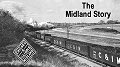 The Midland Story